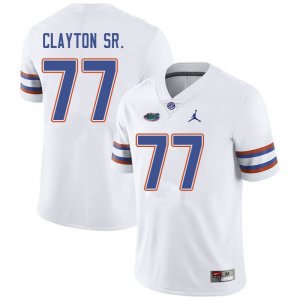 Men's Florida Gators #77 Antonneous Clayton Sr. NCAA Jordan Brand White Authentic Stitched College Football Jersey KHU5262EX